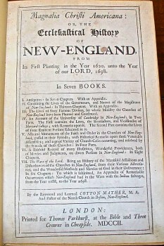 Magnalia Christi in America by Cotton Mather