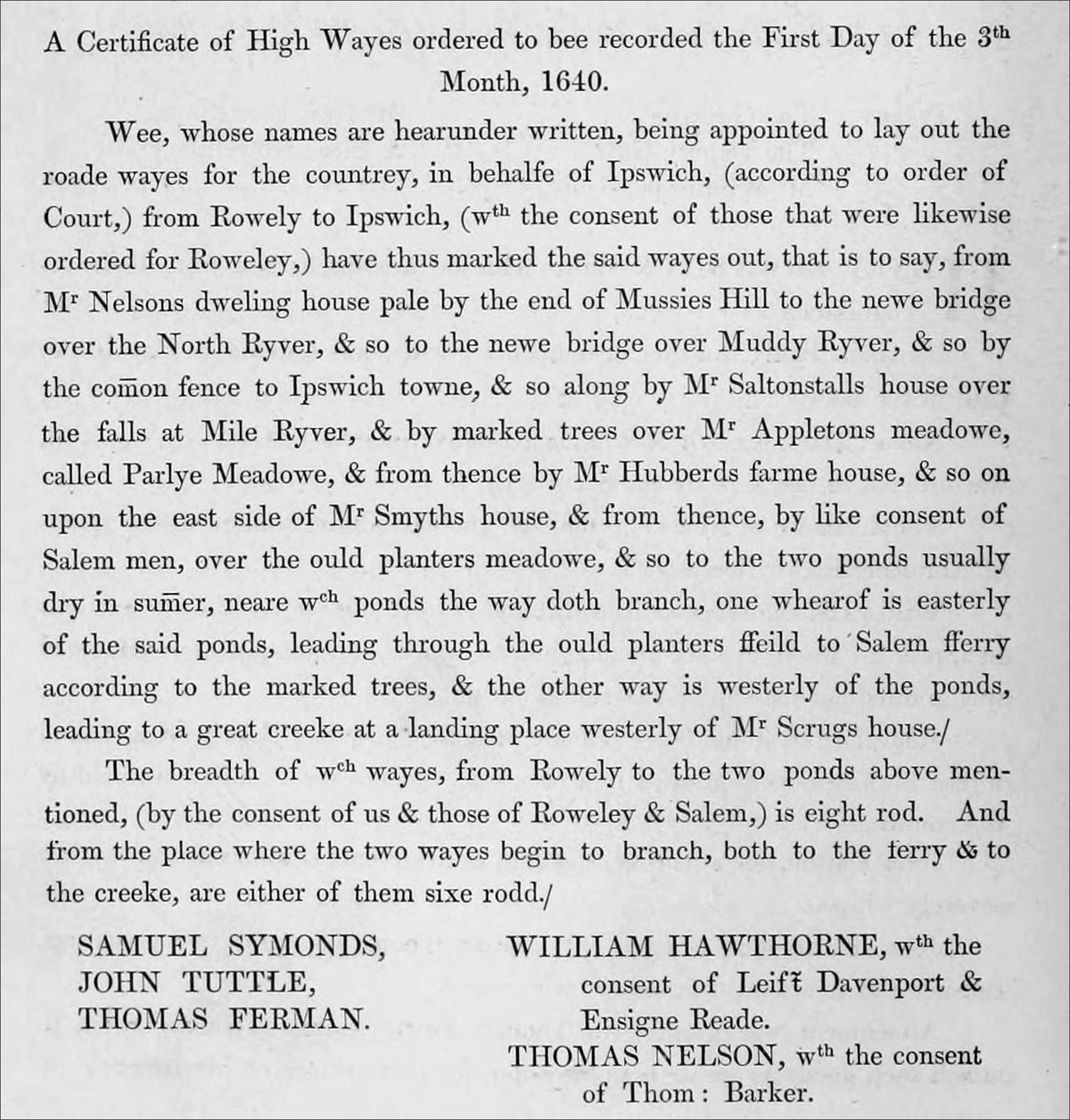 Certificate of Highways ordered by Massachusettts 1640 for the Bay Road