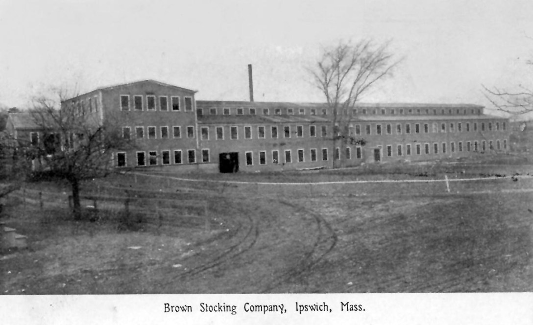 Brown Stocking Mill, Ipswich MA