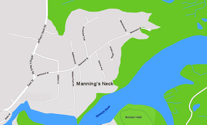 Newmarch Street in Ipswich MA was once known as Manning's Neck